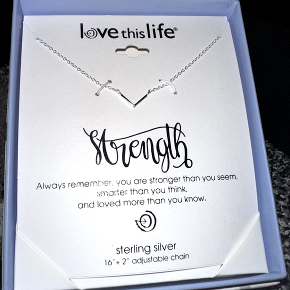 love this life Jewelry - Love This Life Sterling Silver Necklace “Strength”!